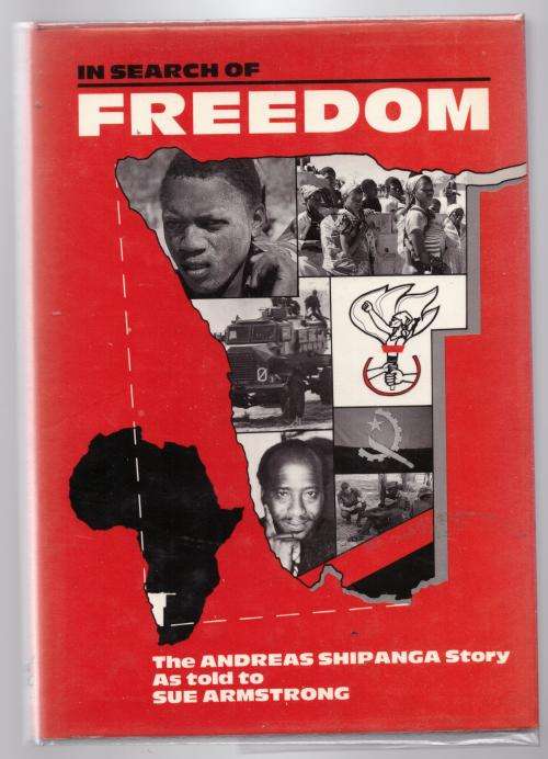 Africana In Search of Freedom The Andreas Shipanga Story Andreas